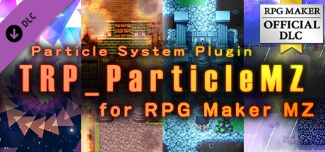 RPG MAKER MZ - Particle System Plugin - TRP Particle MZ DLC PC Steam CD Key