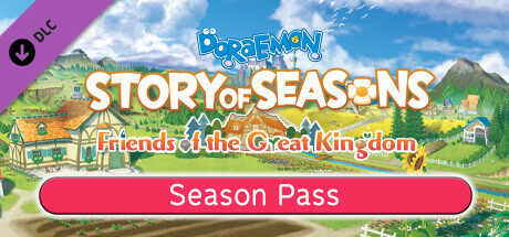 DORAEMON STORY OF SEASONS: Friends of the Great Kingdom - Season Pass DLC Steam CD Key DORAEMON STORY OF SEASONS: Friends of the Great Kingdom - Season Pass DLC Steam CD Key