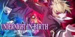 UNDER NIGHT IN-BIRTH II Sys:Celes EU PC Steam CD Key
