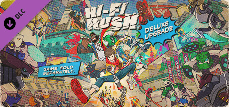 Hi-Fi RUSH - Deluxe Edition Upgrade Pack DLC Steam CD Key Hi-Fi RUSH - Deluxe Edition Upgrade Pack DLC Steam CD Key