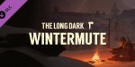 The Long Dark - WINTERMUTE DLC Steam CD Key