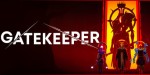 Gatekeeper PC Steam CD Key