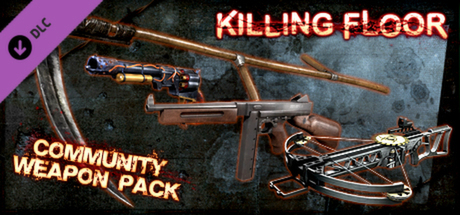 Killing Floor - Community Weapon Pack DLC Steam CD Key Killing Floor - Community Weapon Pack DLC Steam CD Key