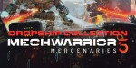 MechWarrior 5: Mercenaries Dropship Edition Steam CD Key