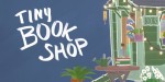 Tiny Bookshop EU PC Steam CD Key