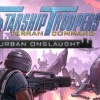 Starship Troopers: Terran Command - Urban Onslaught DLC PC Steam CD Key