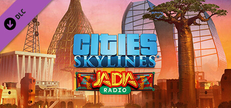 Cities: Skylines - JADIA Radio DLC EU Steam CD Key