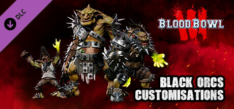Blood Bowl 3 - Black Orcs Customizations DLC PC Steam CD Key Blood Bowl 3 - Black Orcs Customizations DLC PC Steam CD Key