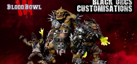 Blood Bowl 3 - Black Orcs Customizations DLC PC Steam CD Key Blood Bowl 3 - Black Orcs Customizations DLC PC Steam CD Key