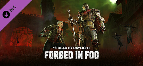 Dead by Daylight - Forged in Fog Chapter DLC Steam CD Key