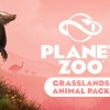Planet Zoo - Grasslands Animal Pack DLC Steam CD Key Planet Zoo - Grasslands Animal Pack DLC Steam CD Key