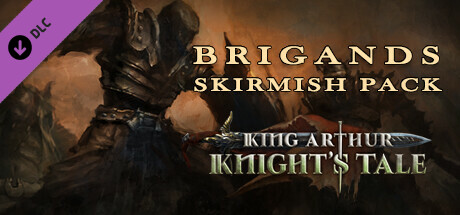 King Arthur: Knight's Tale - Brigands Skirmish Pack DLC Steam CD Key King Arthur: Knight's Tale - Brigands Skirmish Pack DLC Steam CD Key