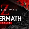 World War Z - Aftermath Upgrade DLC PC Steam CD Key World War Z - Aftermath Upgrade DLC PC Steam CD Key