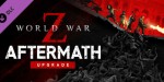 World War Z - Aftermath Upgrade DLC PC Steam CD Key