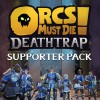 Orcs Must Die! Deathtrap - Supporter Pack DLC EU (without DE) PS5 CD Key