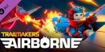 Trailmakers - Airborne Expansion DLC Steam CD Key