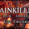 Painkiller Hell & Damnation City Critters DLC Steam CD Key Painkiller Hell & Damnation City Critters DLC Steam CD Key