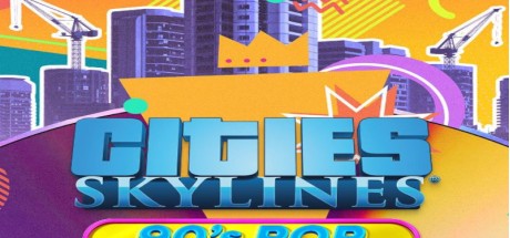 Cities: Skylines - 90's Pop Radio DLC PC Steam CD Key Cities: Skylines - 90's Pop Radio DLC PC Steam CD Key