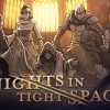 Knights in Tight Spaces PC Steam CD Key