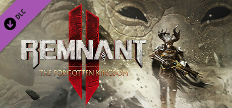 Remnant II - The Forgotten Kingdoms DLC PC Steam CD Key Remnant II - The Forgotten Kingdoms DLC PC Steam CD Key