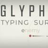 Glyphica: Typing Survival PC Steam CD Key Glyphica: Typing Survival PC Steam CD Key
