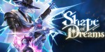 Shape of Dreams PC Steam CD Key