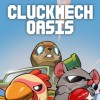 Cluckmech Oasis PC Steam CD Key