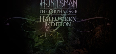 Huntsman: The Orphanage (Halloween Edition) Steam CD Key