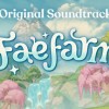 Fae Farm - Official Soundtrack DLC PC Steam CD Key Fae Farm - Official Soundtrack DLC PC Steam CD Key