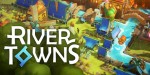 River Towns PC Steam CD Key