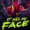 It Has My Face PC Steam CD Key