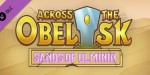 Across The Obelisk - Sands of Ulminin DLC PC Steam CD Key