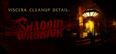 Viscera Cleanup Detail: Shadow Warrior EU Steam CD Key Viscera Cleanup Detail: Shadow Warrior EU Steam CD Key