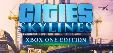 Cities: Skylines - Xbox One Edition EU XBOX One CD Key