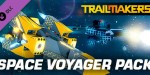 Trailmakers - Space Voyager Pack DLC PC Steam CD Key