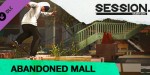 Session: Skate Sim - Abandoned Mall DLC Steam CD Key