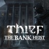 Thief - The Bank Heist DLC PC Steam CD Key Thief - The Bank Heist DLC PC Steam CD Key