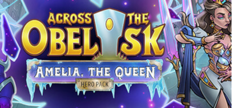 Across the Obelisk - Amelia, the Queen DLC PC Steam CD Key Across the Obelisk - Amelia, the Queen DLC PC Steam CD Key