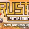 Rusty's Retirement PC Steam CD Key Rusty's Retirement PC Steam CD Key