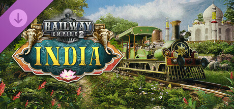 Railway Empire 2 - India DLC EU PC Steam CD Key