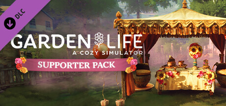 Garden Life: A Cozy Simulator  - Supporter Pack DLC Steam CD Key