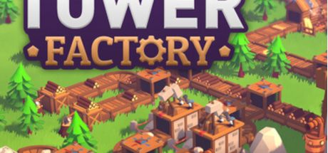 Tower Factory PC Steam CD Key