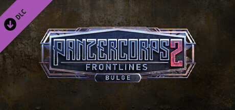 Panzer Corps 2: Frontlines - Bulge DLC PC Steam CD Key Panzer Corps 2: Frontlines - Bulge DLC PC Steam CD Key