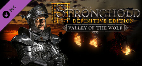 Stronghold: Definitive Edition - Valley of the Wolf Campaign DLC PC Steam CD Key Stronghold: Definitive Edition - Valley of the Wolf Campaign DLC PC Steam CD Key