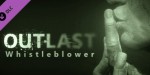 Outlast - Whistleblower DLC PC Steam CD Key