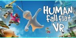 Human Fall Flat VR EU PC Steam CD Key