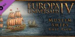 Europa Universalis IV - Muslim Ships Unit Pack DLC PC Steam CD Key