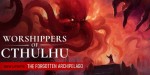 Worshippers of Cthulhu EU PC Steam CD Key