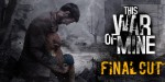 This War of Mine: Complete Edition GOG CD Key
