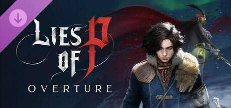 Lies of P - Overture DLC EU PC Steam CD Key Lies of P - Overture DLC EU PC Steam CD Key
